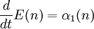 \frac{d}{dt} E(n) = \alpha_1(n)